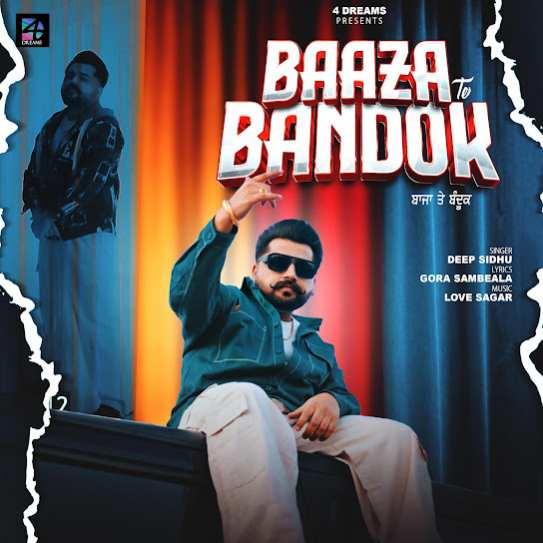 Baaza Te Bandok Deep Sidhu Mp3 Song Download Djjohal